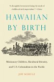Hawaiian by Birth