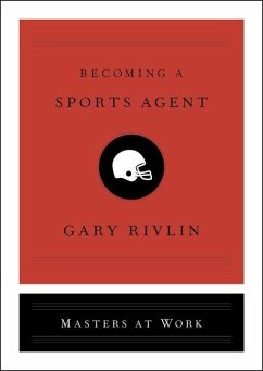 Becoming a Sports Agent - Rivlin, Gary