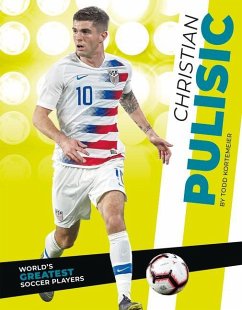 Christian Pulisic - Kortemeier, Todd