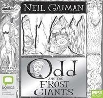 Odd and the Frost Giants - Gaiman, Neil