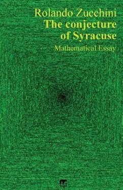 The conjecture of Syracuse - Zucchini, Rolando