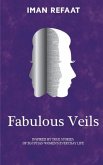 Fabulous Veils: Inspired By True Stories of Egyptian Women's Everyday Life