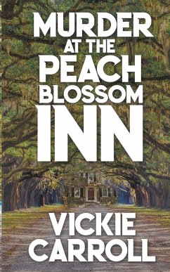 Murder at the Peach Blossom Inn - Carroll, Vickie
