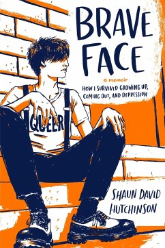 Brave Face - Hutchinson, Shaun David