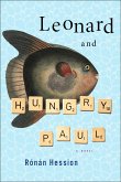 Leonard and Hungry Paul