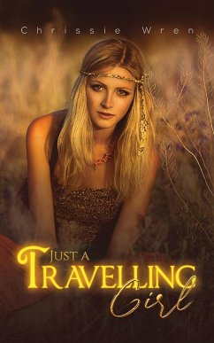 Just a Travelling Girl - Wren, Chrissie