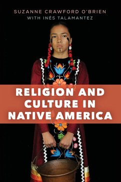 Religion and Culture in Native America - Crawford O'Brien, Suzanne