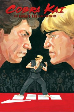 Cobra Kai: The Karate Kid Saga Continues - Johnny's Story - Tipton, Denton J.; McLeod, Kagan