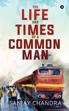 Cover The Life and Times of a Common Man