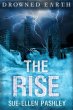 The Rise (Drowned Earth, #1) (eBook,... - Bild 1