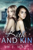 Kith & Kin (The Kerrigan Kids, #3) (eBook, ePUB)