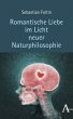 Romantische Liebe im Licht neuer... - Bild 1