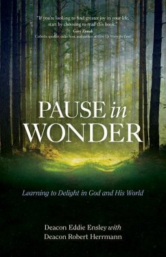 Pause in Wonder - Ensley, Deacon Eddie; Herrmann, Robert