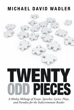 Twenty Odd Pieces - Wadler, Michael David