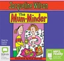 The Mum-Minder - Wilson, Jacqueline