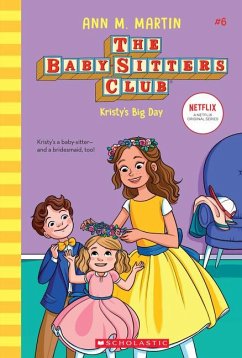 Kristy's Big Day (the Baby-Sitters Club #6) - Martin, Ann M