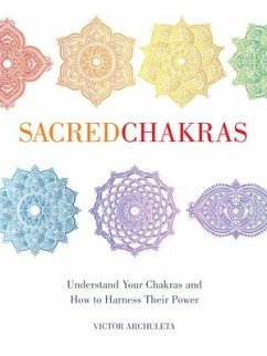 Sacred Chakras - Archuleta, Victor