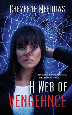 A Web of Vengeance - Meadows, Cheyenne