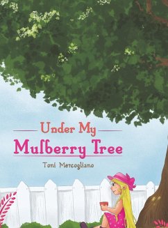 Under My Mulberry Tree - Mercogliano, Toni