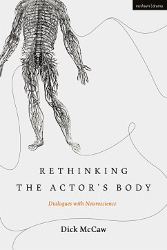 Rethinking the Actor's Body - Mccaw, Dick