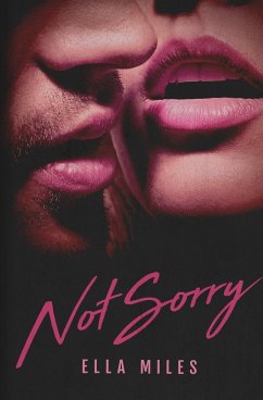 Not Sorry - Miles, Ella