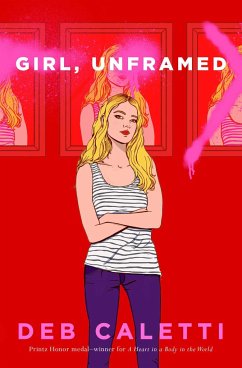 Girl, Unframed - Caletti, Deb