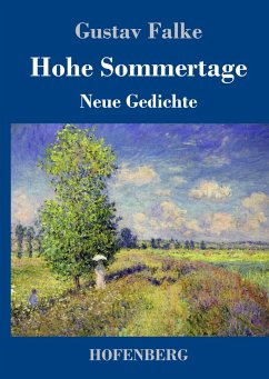 Hohe Sommertage - Falke, Gustav