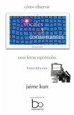 vocales y consonantes: cómo observar unas letras espirituales