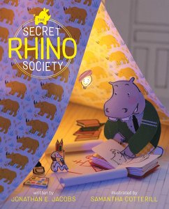 The Secret Rhino Society - Jacobs, Jonathan E