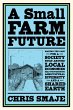 A Small Farm Future - Bild 1