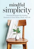 Mindful Simplicity