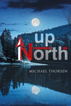 Up North - Thorsen, Michael