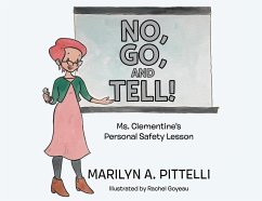 No, Go, and Tell! - Pittelli, Marilyn A