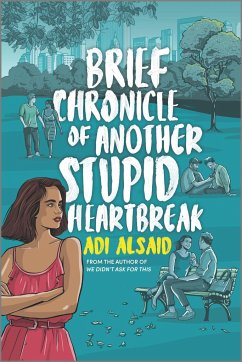 Brief Chronicle of Another Stupid Heartbreak - Alsaid, Adi