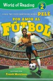 World of Reading Por Amor al Futbol World of Reading Por Amor al Futbol