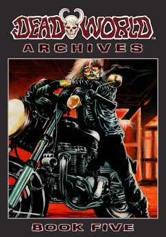 Deadworld Archives - Book Five - Reed, Gary; Bloodworth, Mark