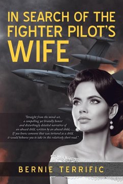 In Search of the Fighter Pilot's Wife - Terrific, Bernie