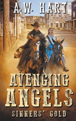 Avenging Angels - Hart, A. W.