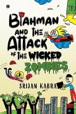 Blahman and The Attack Of The Wicked Zombies