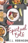 Spiritual Eats (eBook, ePUB)