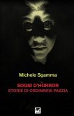 Sogni d'Horror: Storie di ordinaria pazzia