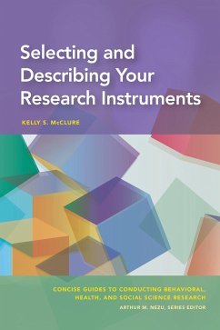 Selecting and Describing Your Research Instruments - McClure, Kelly S.