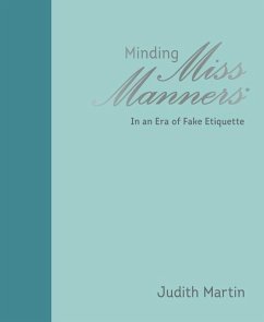 Minding Miss Manners - Martin, Judith