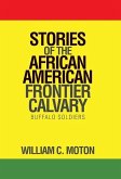 Stories of the African American Frontier Calvary