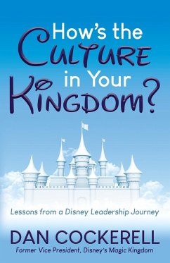How's the Culture in Your Kingdom? - Cockerell, Dan