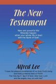 The New Testament: New and powerful life! Miracles happen when your whole life is lived with the Spirit of God!