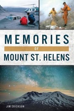 Memories of Mount St. Helens - Erickson, Jim