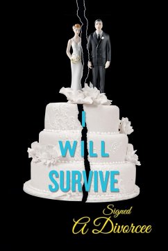 I Will Survive - A Divorcee