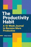 The Productivity Habit