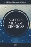 Sau&#769;de e Vida em Cro&#770;nicas